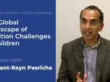 Interview with Sant-Rayn Pasricha: How do you safely implement micronutrient interventions? (videos)