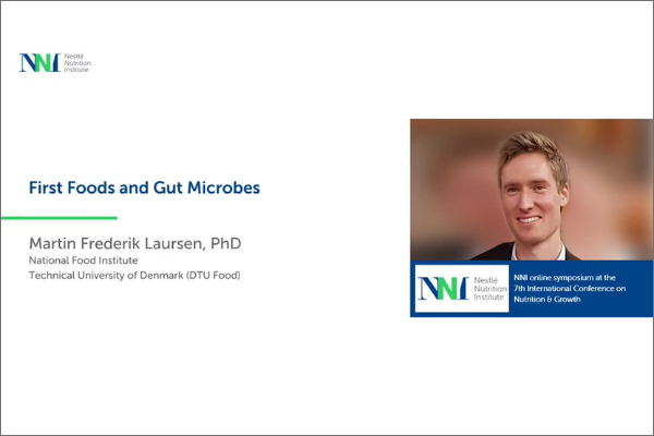 First Foods and Gut Microbes: Martin Laursen First Foods and Gut Microbes: Martin Laursen