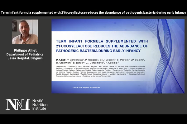 Philippe Alliet: Term Infant Formula Supplemented with 2’FL Reduces the Abundance of Pathogenic Bacteria during Early Infancy