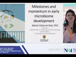 Milestones and Momentum in Early Microbiome Development