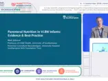 Parenteral Nutrition in VLBW Infants: Evidence & Best Practice, Prof. Mark Johnson (UK)