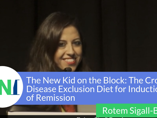 The new kid on the block: The Crohn’s Disease Exclusion Diet for induction of remission (videos)