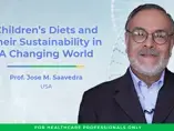Children’s diets and their sustainability in a changing world