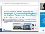 Texture-Modified Diet for Improving the Management of Oropharyngeal Dysphagia in Nursing Home Residents: An Expert Review (videos)