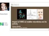 Florence Rochat: Impact of HMO on toddler microbiota and its activity