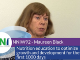 NNIW92 Expert Interview - Nutrition education to optimize growth for the first 1000 days (videos)