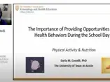 NNIW95: Importance of Providing Opportunities for Health Behaviors during the School Day (videos)