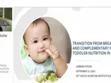 NNIW95: Transition from Breastfeeding & complementary feeding to "toddler nutrition" in childcare settings (videos)