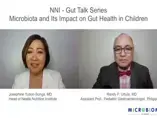 Gut Talk Series: Microbiota and Its Impact on Gut Health in Children Gut Talk Series: Microbiota and Its Impact on Gut Health in Children
