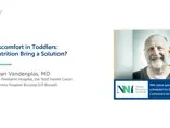 Video Teaser: Gut Discomfort in Toddlers: Can Nutrition Bring a Solution? (videos) Video Teaser: Gut Discomfort in Toddlers: Can Nutrition Bring a Solution? (videos)