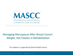 Managing Menopause After Breast Cancer: Weight, Hot Flashes in Rehabilitation