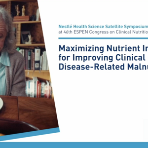 Maximizing Nutrient Intake for Improving Clinical Outcomes in Disease-Related Malnutrition