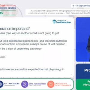 Feeding Tolerance & GI Maturation: Mechanisms and Clinical Response, Prof. Mark Johnson (UK)