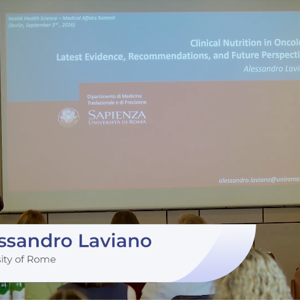 Clinical Nutrition in Oncology, Prof. Alessandro Laviano, Sapienza University of Rome