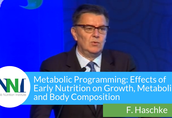Metabolic Programming: Effects of Early Nutrition on Growth, Metabolism and Body Composition (videos)
