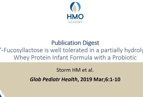 2’-Fucosyllactose is well tolerated in a partially hydrolysed Whey Protein Infant Formula with a Probiotic 2’-Fucosyllactose is well tolerated in a partially hydrolysed Whey Protein Infant Formula with a Probiotic