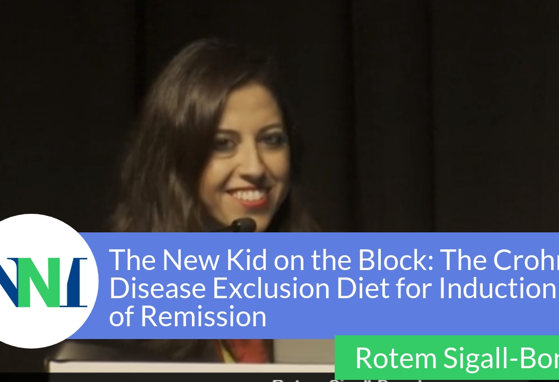The new kid on the block: The Crohn’s Disease Exclusion Diet for induction of remission (videos)