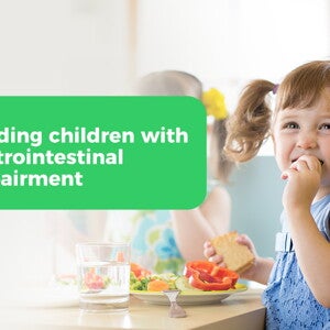 Feeding children with gastrointestinal impairment