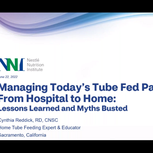 Managing Todays Tube Fed Patient From Hospital to Home