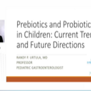 Prebiotics and probiotics in children