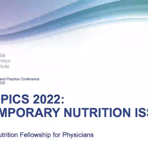 Hot Topics 2022: Contemporary Nutrition Issues