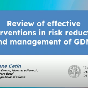 Review of effective interventions in risk reduction and management of GDM