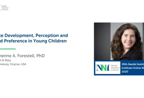 Video Teaser: Taste development, Perception and Food preference in Young Children (videos) Video Teaser: Taste development, Perception and Food preference in Young Children (videos)