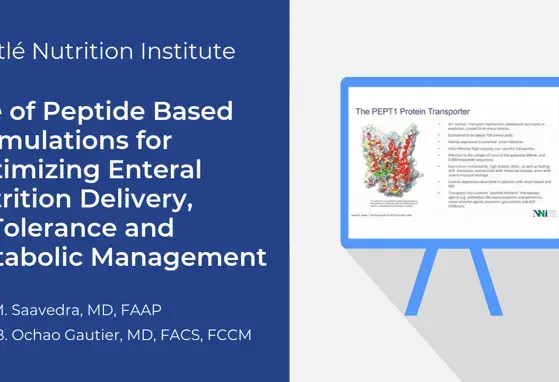 Use of Peptide-based Formulations For Optimizing Enteral Nutrition Delivery, GI Tolerance, and Metabolic Management (videos) Use of Peptide-based Formulations For Optimizing Enteral Nutrition Delivery, GI Tolerance, and Metabolic Management (videos)