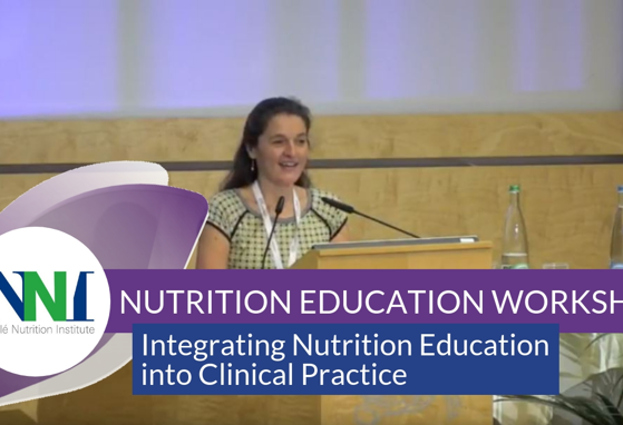 Integrating Nutrition Education into Clinical Practice (videos) Integrating Nutrition Education into Clinical Practice (videos)
