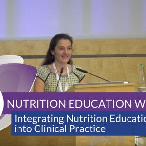 Integrating Nutrition Education into Clinical Practice (videos)