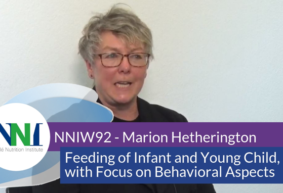 NNIW92 Expert Interview - Feeding of Infant and Young Child, with Focus on Behavioral Aspects (videos)