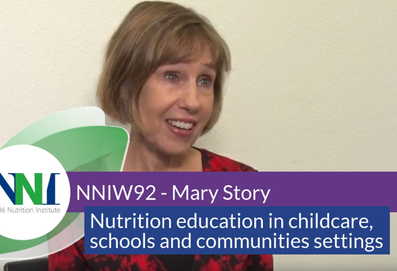 NNIW92 Expert Interview - Nutrition education in childcare, schools and communities settings (videos)