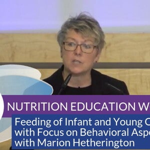 Feeding of Infant and Young Child, with Focus on Behavioral Aspects (videos)