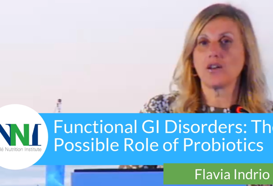 Functional Gastrointestinal Disorders: The Possible Role of Probiotics (videos) Functional Gastrointestinal Disorders: The Possible Role of Probiotics (videos)