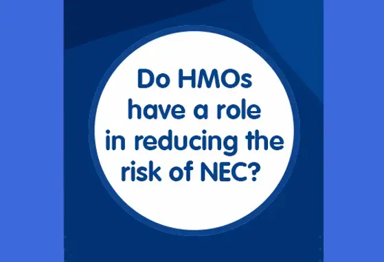 Do HMOs have a role in reducing the risk of NEC? (infographics) Do HMOs have a role in reducing the risk of NEC? (infographics)
