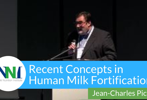 Recent Concepts in Human Milk Fortification (videos)