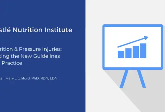 Nutrition & Pressure Injuries: Putting the New Guidelines Into Practice (videos) Nutrition & Pressure Injuries: Putting the New Guidelines Into Practice (videos)
