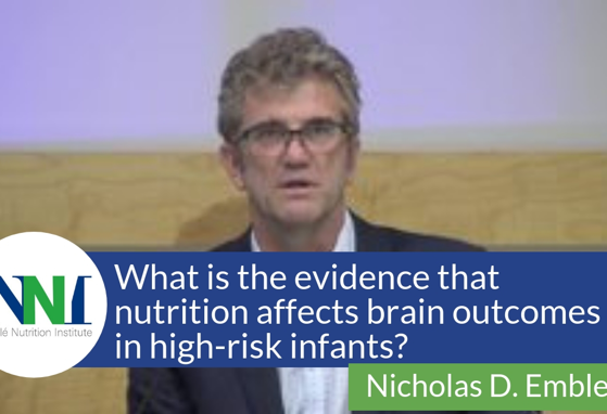What is the evidence that nutrition affects brain outcomes in high-risk infants? (videos)