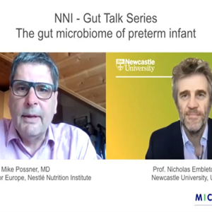 Gut Talk Series: The gut microbiome of preterm infant