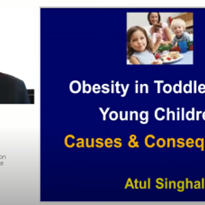 NNIW95: Obesity in Toddlers and Young Children: Causes and Consequences (videos)