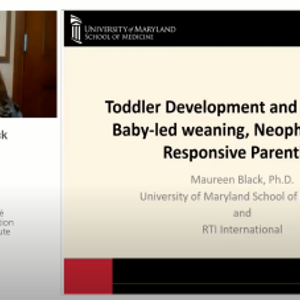 NNIW95: Toddler development and autonomy: Baby-led weaning, responsive feeding and baby-led eating (videos)