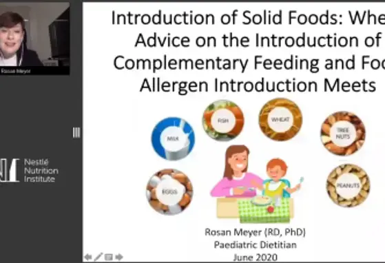 Introduction of Solid Foods: Where Advice on the Introduction of Complementary Feeding and Food Allergen Introduction (videos) Introduction of Solid Foods: Where Advice on the Introduction of Complementary Feeding and Food Allergen Introduction (videos)
