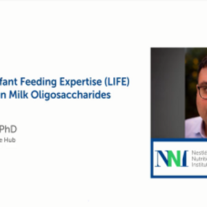 Video Teaser: Lactation for infant feeding expertise (LIFE) focus on HMO's (videos)