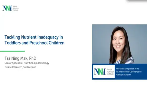 Tackling Nutrient Inadequacy in Toddlers and Preschool Children (videos) Tackling Nutrient Inadequacy in Toddlers and Preschool Children (videos)