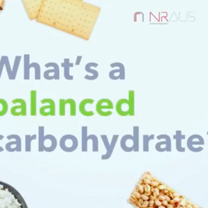 Whats a balanced carbohydrate?  (videos)