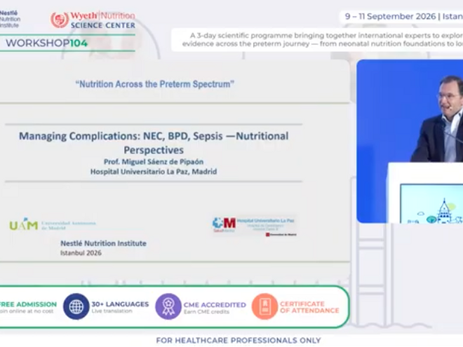 Managing Complications: NEC, BPD, Sepsis — Nutritional Perspectives, Prof. Miguel Saenz de Pipaon