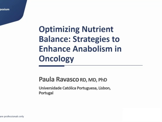 ESMO 2025 - Optimizing Nutrient Balance: Strategies to Enhance Anabolism in Oncology, Paula Ravasco