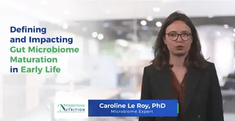Early Nutrition and Microbiome Maturation Early Nutrition and Microbiome Maturation