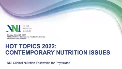 Hot Topics 2022: Contemporary Nutrition Issues