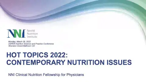 Hot Topics 2022: Contemporary Nutrition Issues Hot Topics 2022: Contemporary Nutrition Issues
